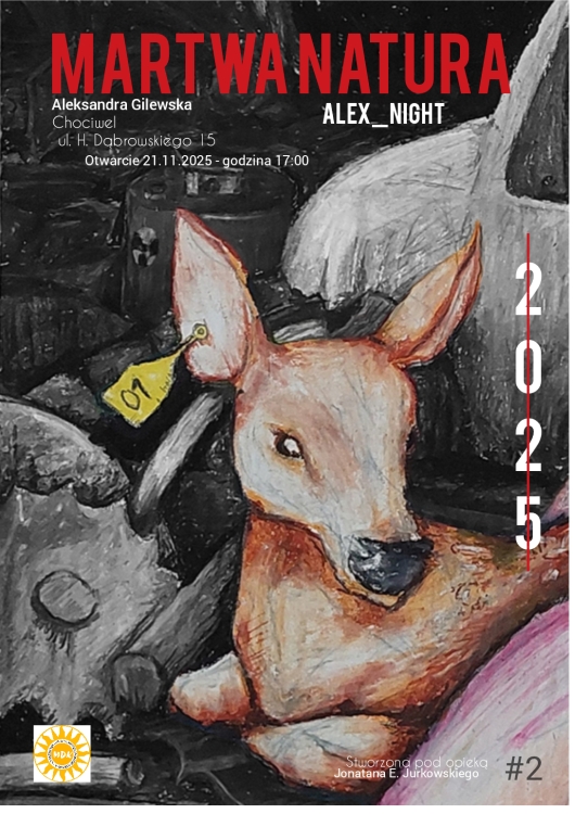 Wystawa „Martwa Natura” Aleksandry Gilewskiej w Chociwlu